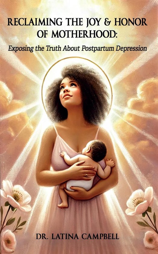 Reclaiming The Joy & Honor of Motherhood