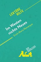 Lektürehilfe - Im Westen nichts Neues von Erich Maria Remarque (Lektürehilfe)