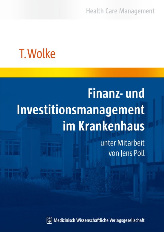 Health Care Management - Finanz- und Investitionsmanagement  ... - cover