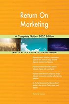 Return On Marketing A Complete Guide - 2020 Edition