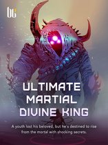 Volume 1 1 - Ultimate Martial Divine King