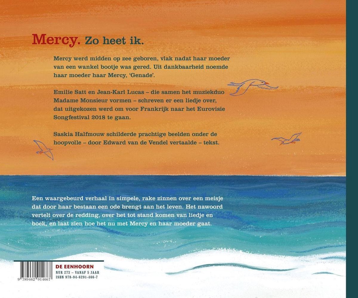 Achterkant boek met tekst over Mercy. De tekst beschrijft het verhaal van een meisje dat gered wordt en naar het Eurovisiesongfestival gaat. 'Mercy. Zo heet ik.'