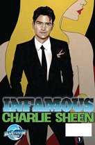 Infamous: Charlie Sheen