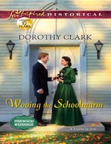 Wooing the Schoolmarm (Mills & Boon Love Inspired Historical) (Pinewood Weddings - Book 1)