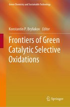 Green Chemistry and Sustainable Technology - Frontiers of Green Catalytic Selective Oxidations
