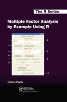 Chapman & Hall/CRC The R Series - Multiple Factor Analysis by Example Using R