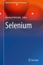 Molecular and Integrative Toxicology - Selenium