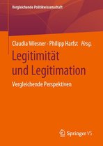 Vergleichende Politikwissenschaft - Legitimität und Legitimation