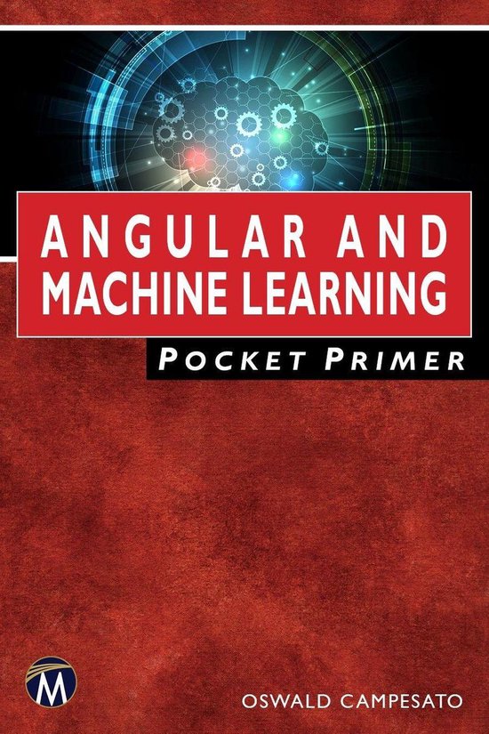Pocket Primer Angular and Machine Learning Pocket Primer (ebook