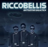 The Riccobellis - Battlestar Galactica (LP)