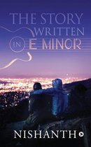 The Story Written in E Minor