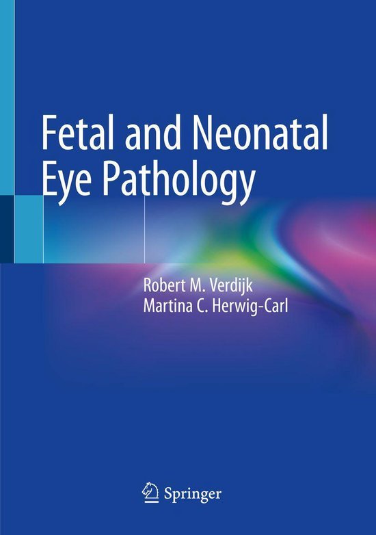 Medicine (R0) - Fetal and Neonatal Eye Pathology - cover