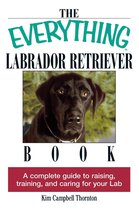 Everything Labrador Retriever Book