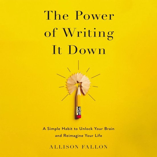 The Power of Writing It Down - cover