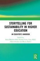 Routledge Studies in Management, Organizations and Society - Storytelling for Sustainability in Higher Education