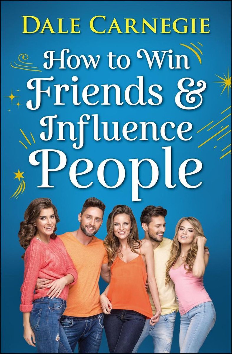 How To Win Friends And Influence People Ebook Dale