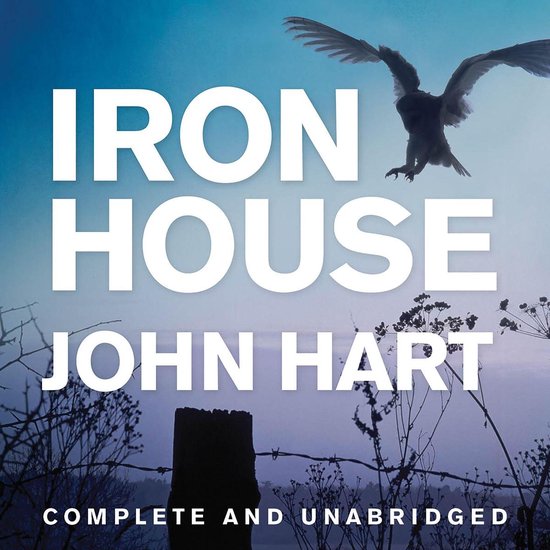 Iron House, John Hart 9781848546745 Boeken