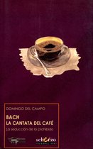 Musicalia Scherzo 6 - Bach. La cantata del café