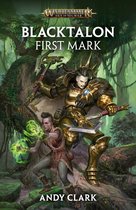 Warhammer Age of Sigmar - Blacktalon: First Mark