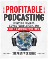 Profitable Podcasting