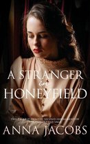 The Honeyfield Series 2 -  A Stranger in Honeyfield