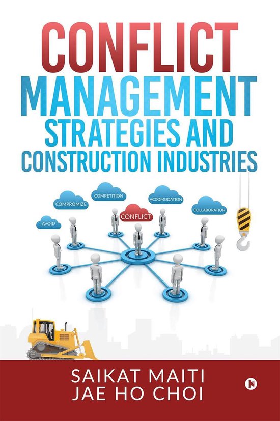 Conflict Management Strategies and Construction Industries - cover
