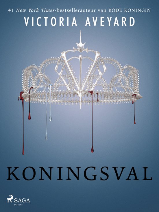 Boekomslag van Koningsval: een zilveren kroon met druipend rood en zilver bloed tegen een blauwe achtergrond.
