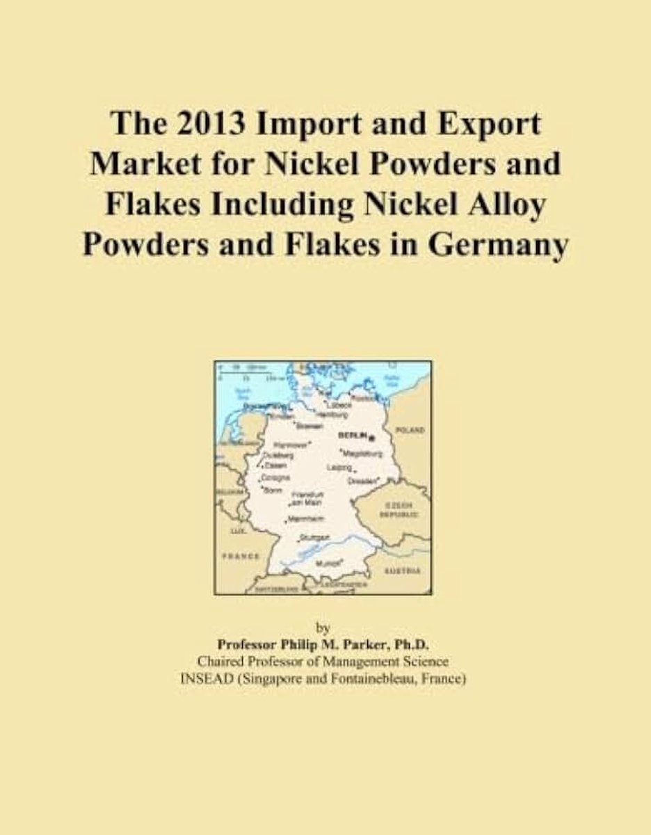 Nickel Powders and Flakes Including Nickel Alloy Powders and Flakes in Germany
