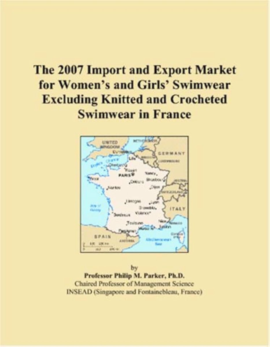 2007 Import and Export Market for Women�s and Girls� Swimwear Excluding Knitted and Crocheted Swimwear in France
