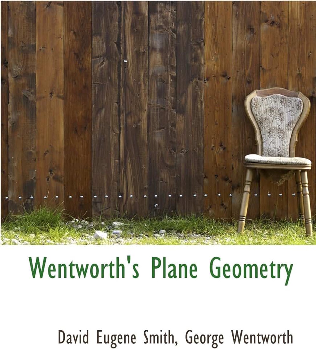 Wentworth's Plane Geometry