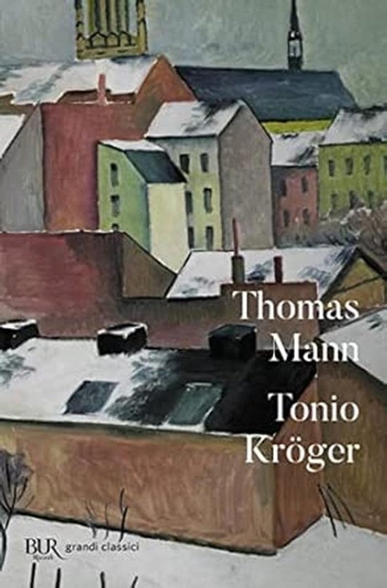 Tonio Kröger - Duitse Testo met Nederlandse Vertaling