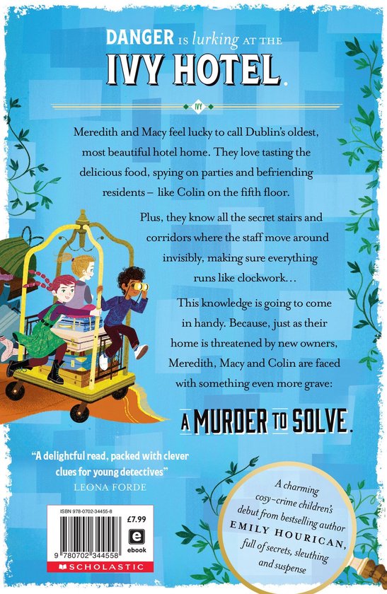Boekcover met de titel 'DANGER IS lurking AT THE IVY HOTEL'. Drie kinderen rennen met een bagagekarretje.