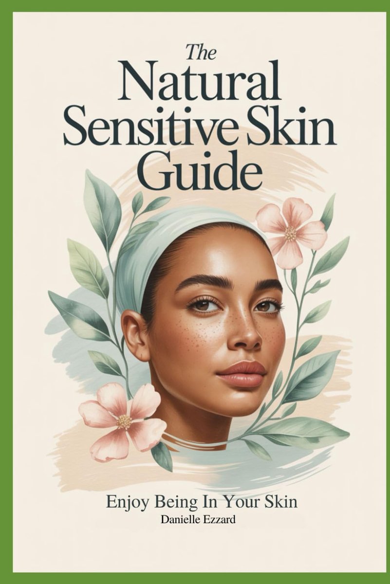 The Natural Sensitive Skin Guide: Enjoy Being In Your Skin - ShopVlot