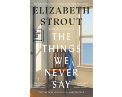 The Things We Never Say