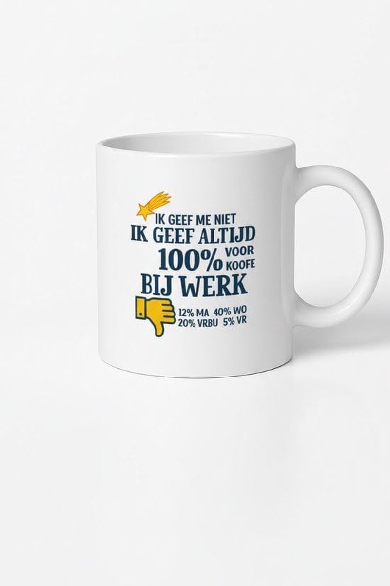 Geef Altijd 100% Koffie Mok 330ml – Witte Keramische Koffiemok met Grappige Nederlandse Werk Quote – Kantoor Humor Cadeau voor Collega’s