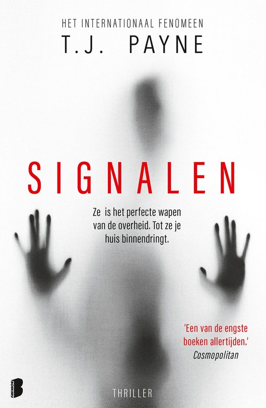 Boekomslag van 'Signalen' van T.J. Payne. Twee handen duwen tegen een wazige achtergrond. Rode letters 'SIGNALEN'.
