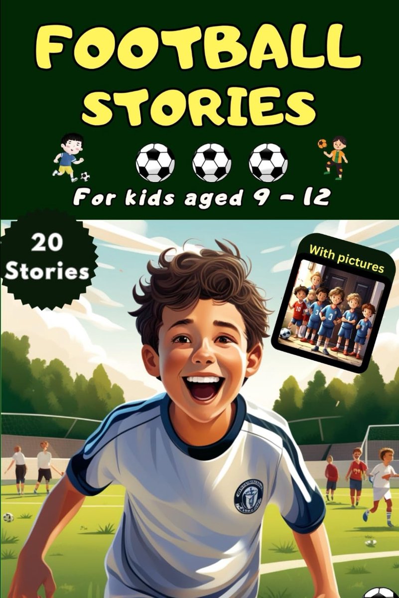 Football stories for boys 9-12 – Learn about the importance of team spirit, skills and tactics from the big football - ShopVlot