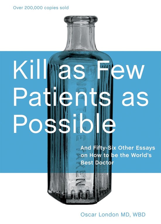 Foto: Kill as few patients as possible