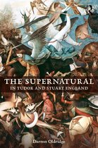 Supernatural In Tudor & Stuart England
