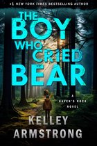 Haven's Rock 2 - The Boy Who Cried Bear