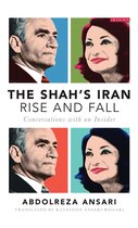 The Shah's Iran Rise and Fall