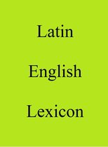 World Languages Dictionary - Latin English Lexicon