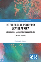 Routledge Research in Intellectual Property- Intellectual Property Law in Africa