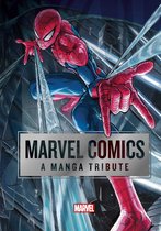 Marvel Comics: A Manga Tribute- Marvel Comics: A Manga Tribute