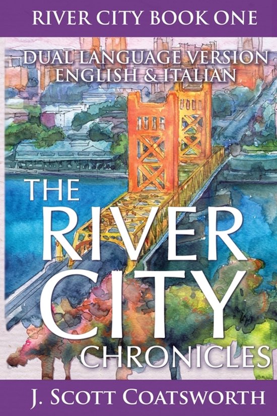 River City Chronicles-The River City Chronicles - cover