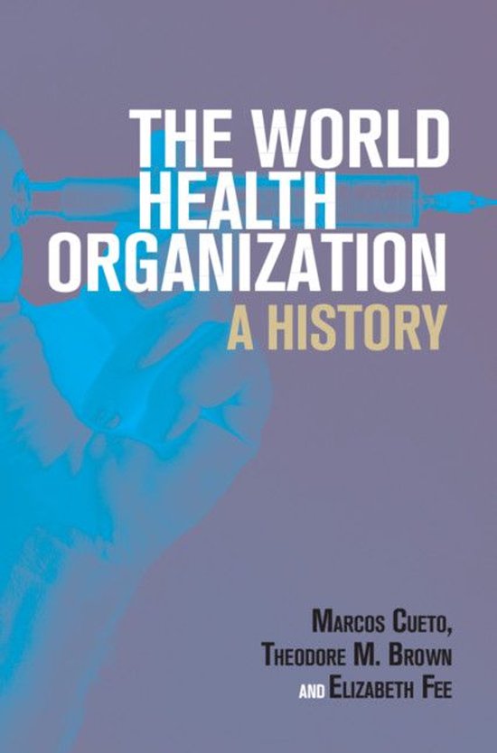 Global Health Histories - The World Health Organization - cover