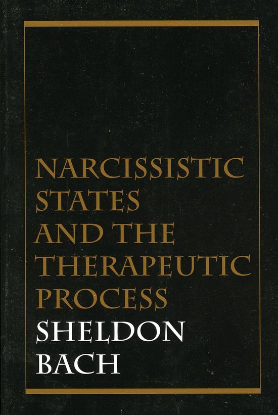Narcissistic States and the Therapeutic Process - cover