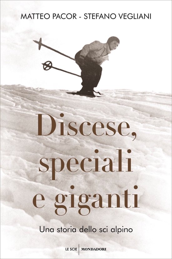 Discese, speciali e giganti - cover