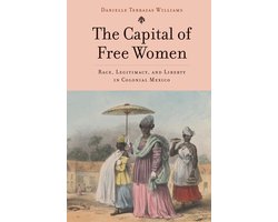 The Capital of Free Women