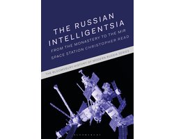 The Bloomsbury History of Modern Russia Series - The Russian Intelligentsia